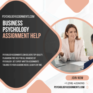 Business Psychology Assignment Help