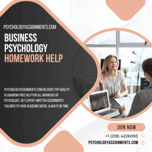 Business Psychology Homework Help