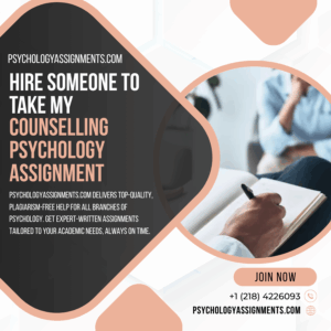 Hire Someone To Take My Counselling Psychology Assignment