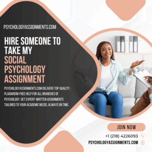 Hire Someone To Take My Social Psychology Assignment