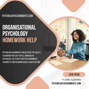 Organisational Psychology Homework Help