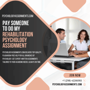 Pay Someone To Do My Rehabilitation Psychology Assignment