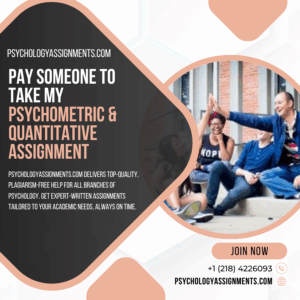 Pay Someone To Take My Psychometric & Quantitative Assignment
