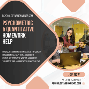 Psychometric & Quantitative Homework Help