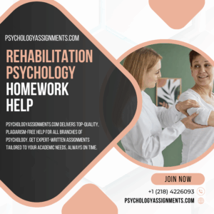 Rehabilitation Psychology Homework Help
